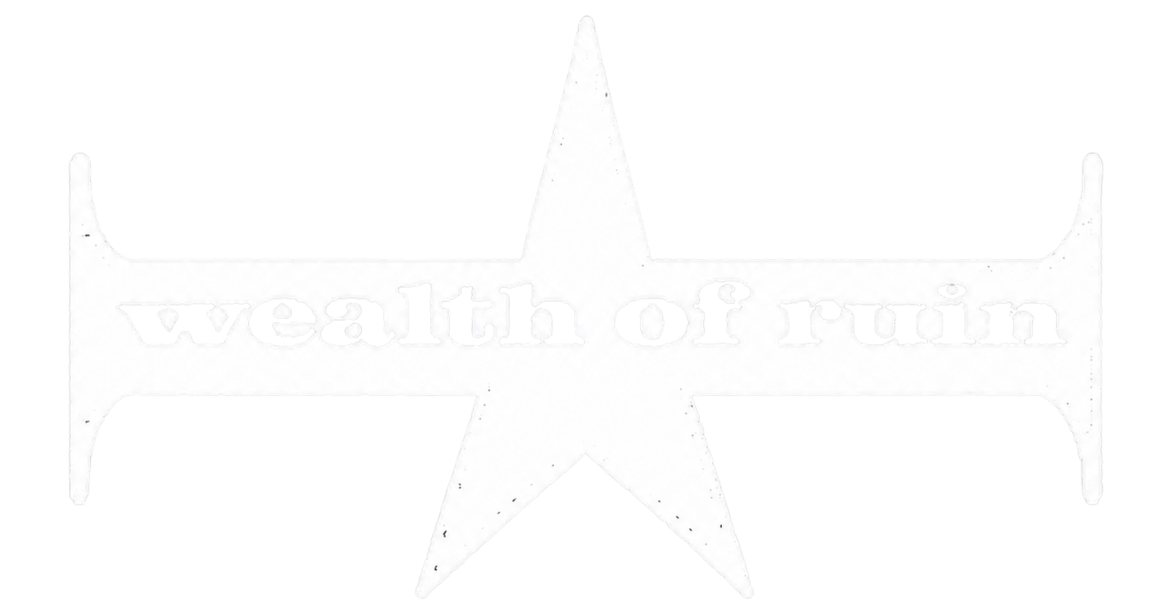 Wealth of Ruin